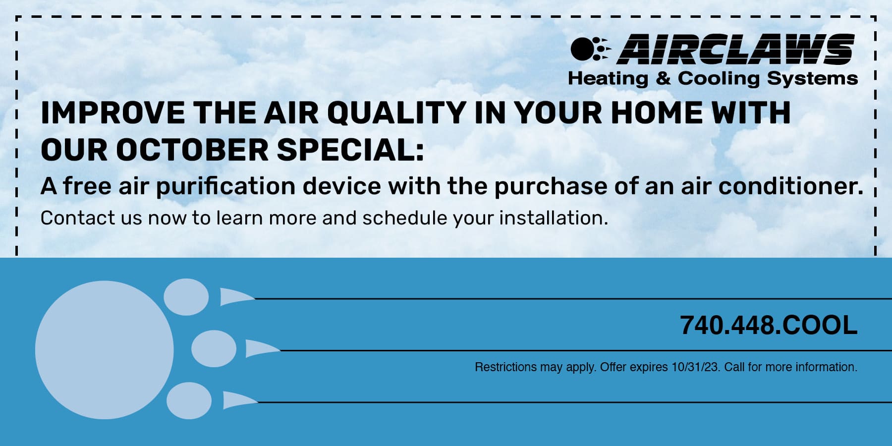 Airclaws October special for a free air purification device with the purchase of an air conditioner.